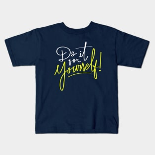 Motivational Typography Quote Kids T-Shirt